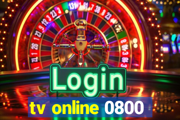 tv online 0800